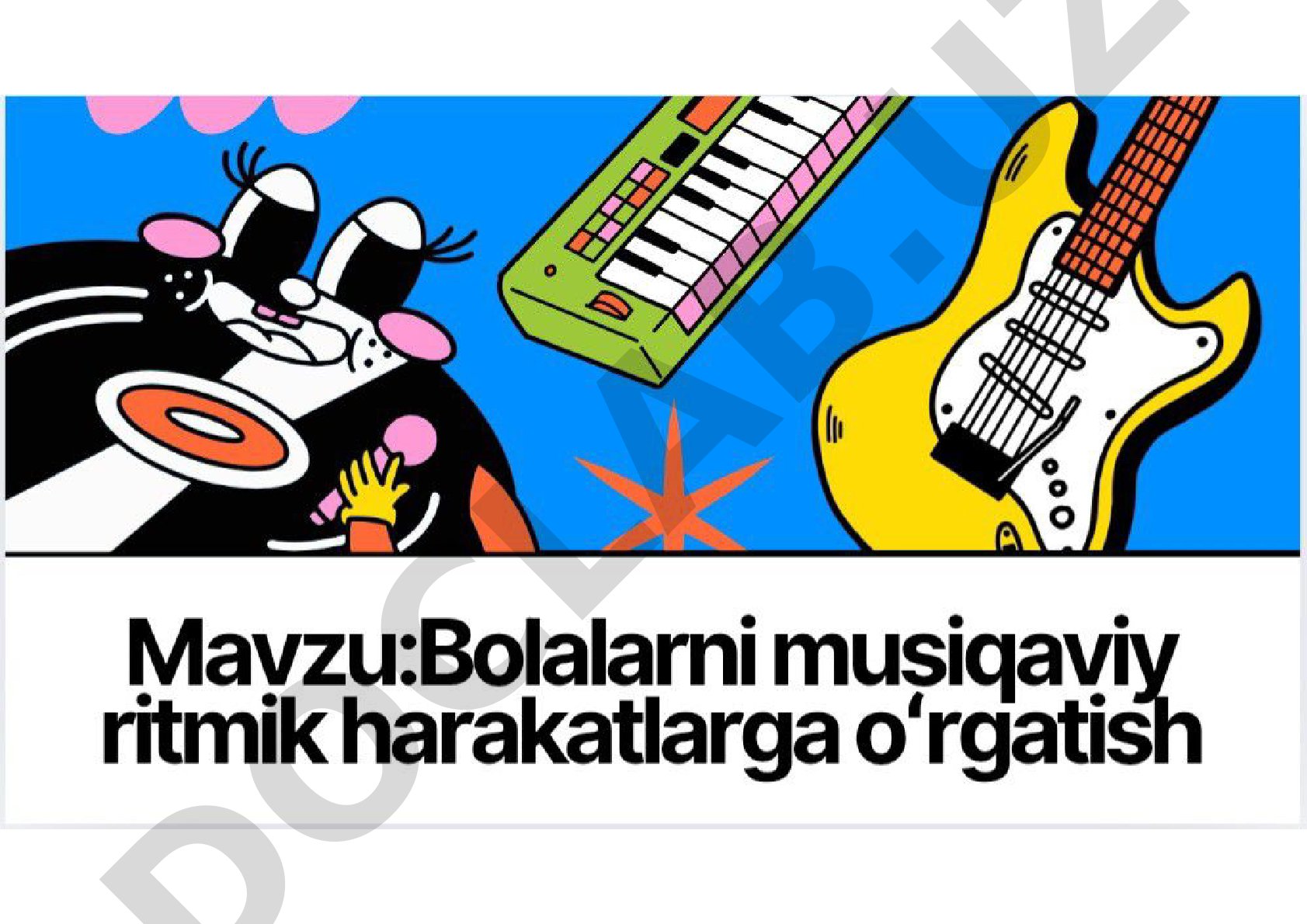 Bolalarni musiqavi ritmik harakatlarga o'rgatis