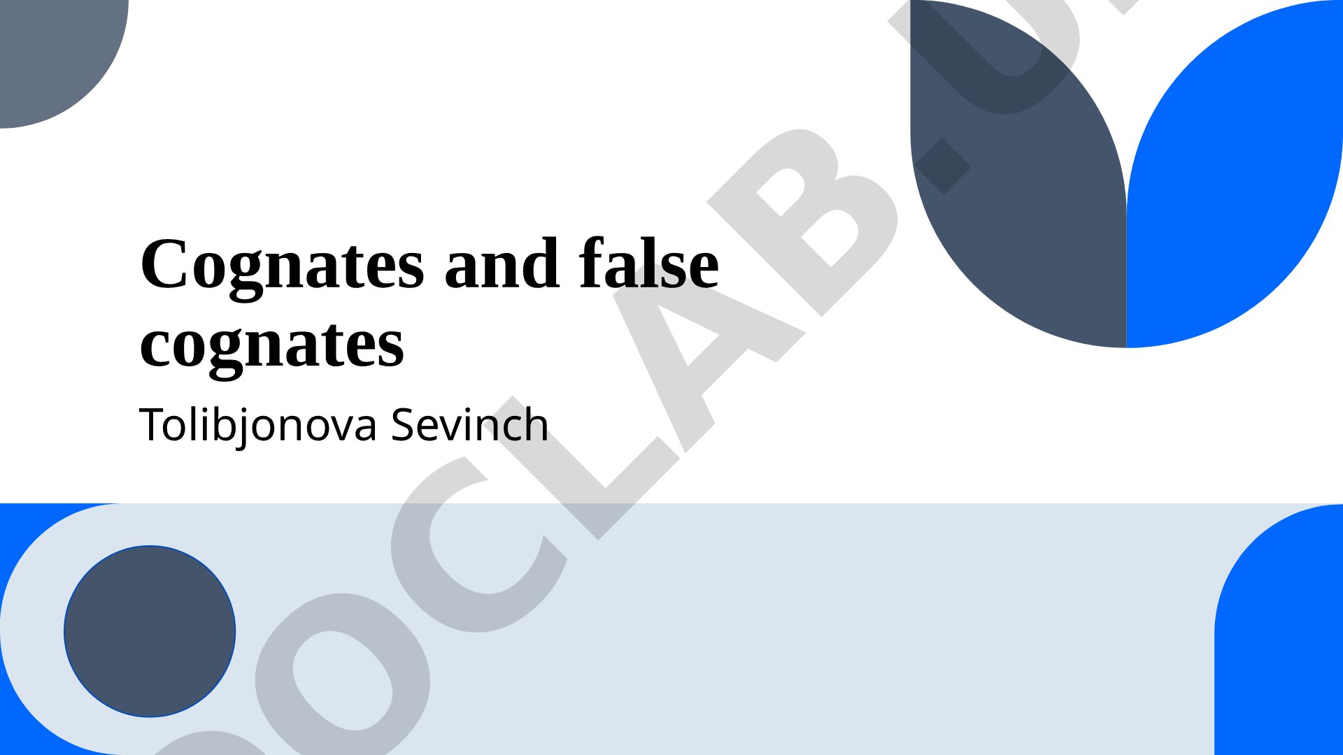 Cognates and false cognates