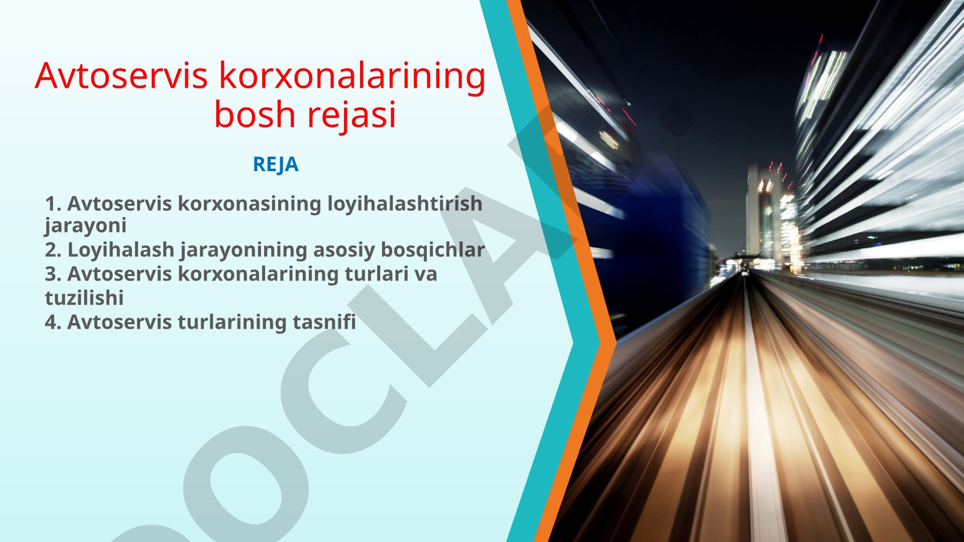 Avtoservis korxonalarining bosh rejasi
