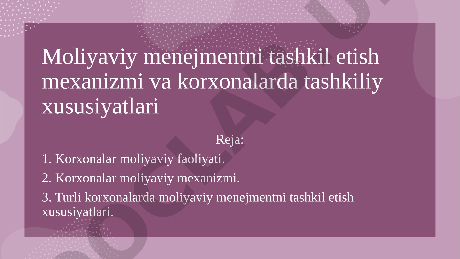 Korxonalar moliyaviy faoliyati