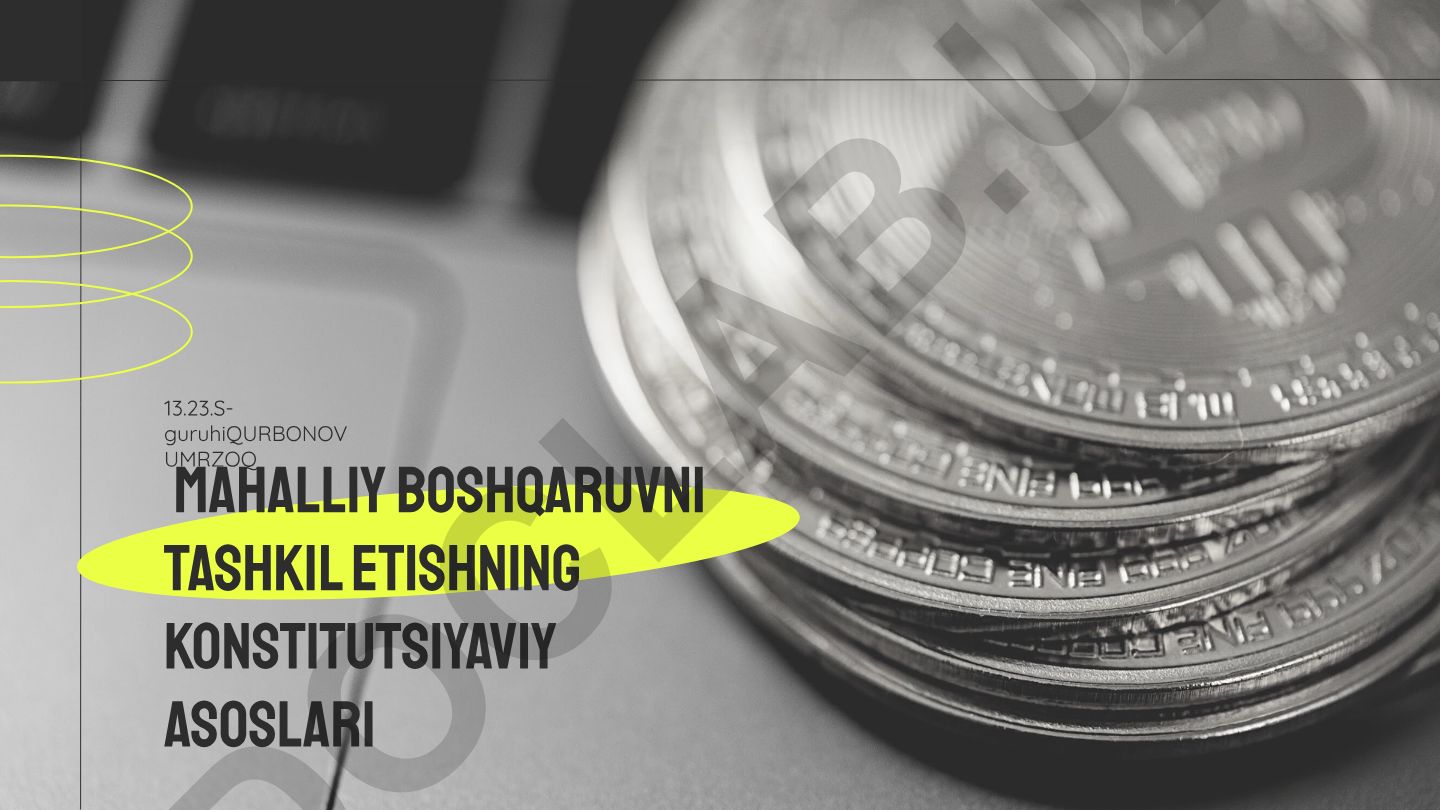 Mahalliy boshqaruvning konstitutsiyaviy asoslari