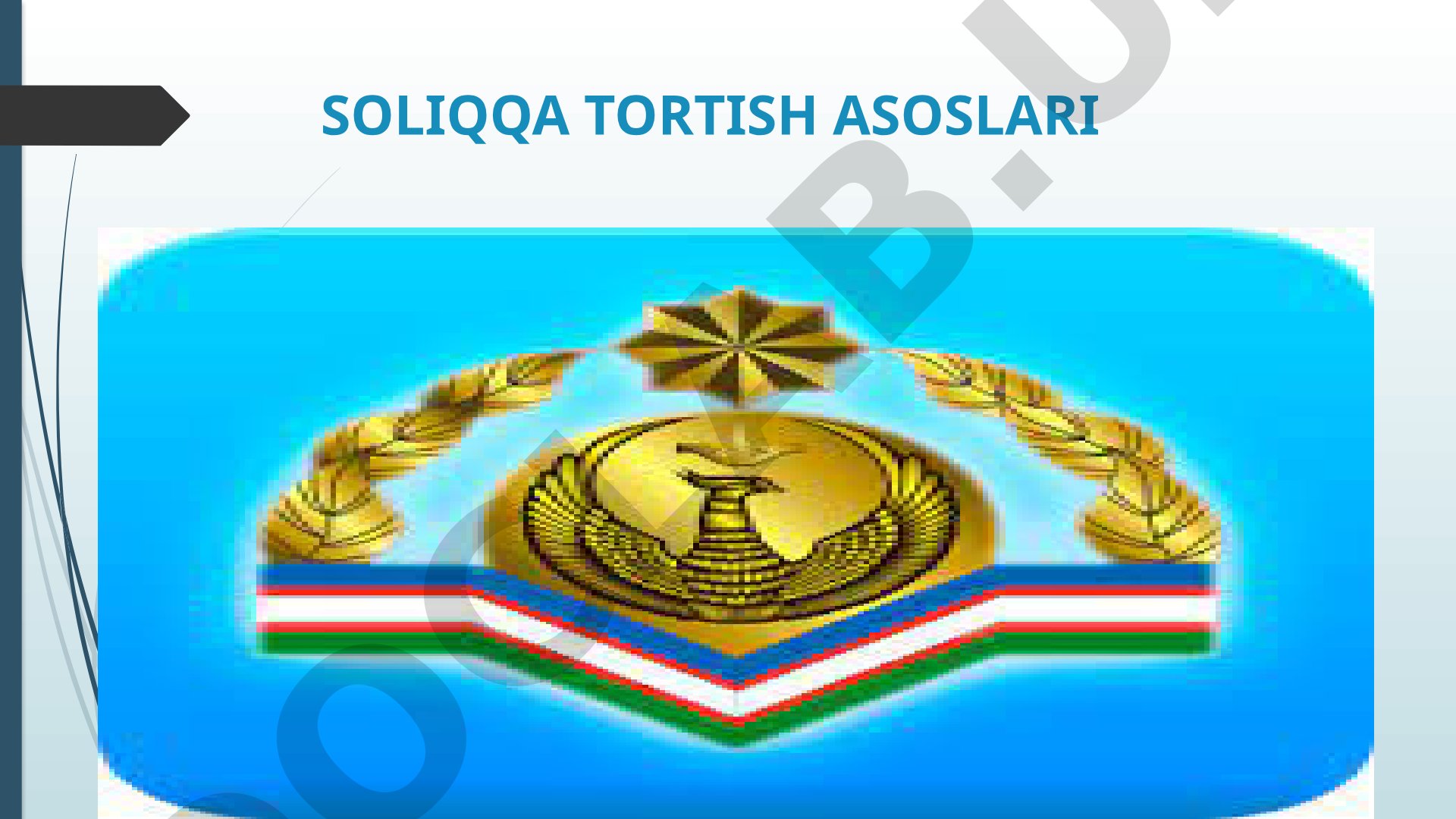 Soliqqa tortish asoslari