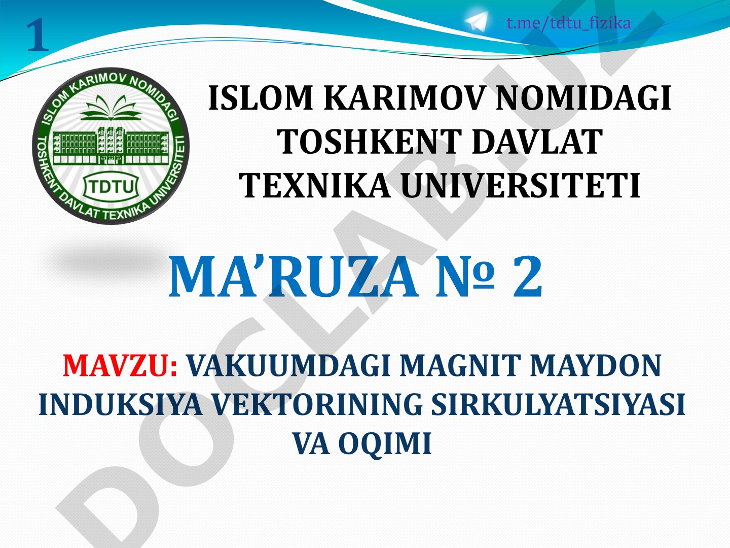 Vakuumdagi magnit maydon induksiya vektorining sirkulyatsiyasi va oqimi