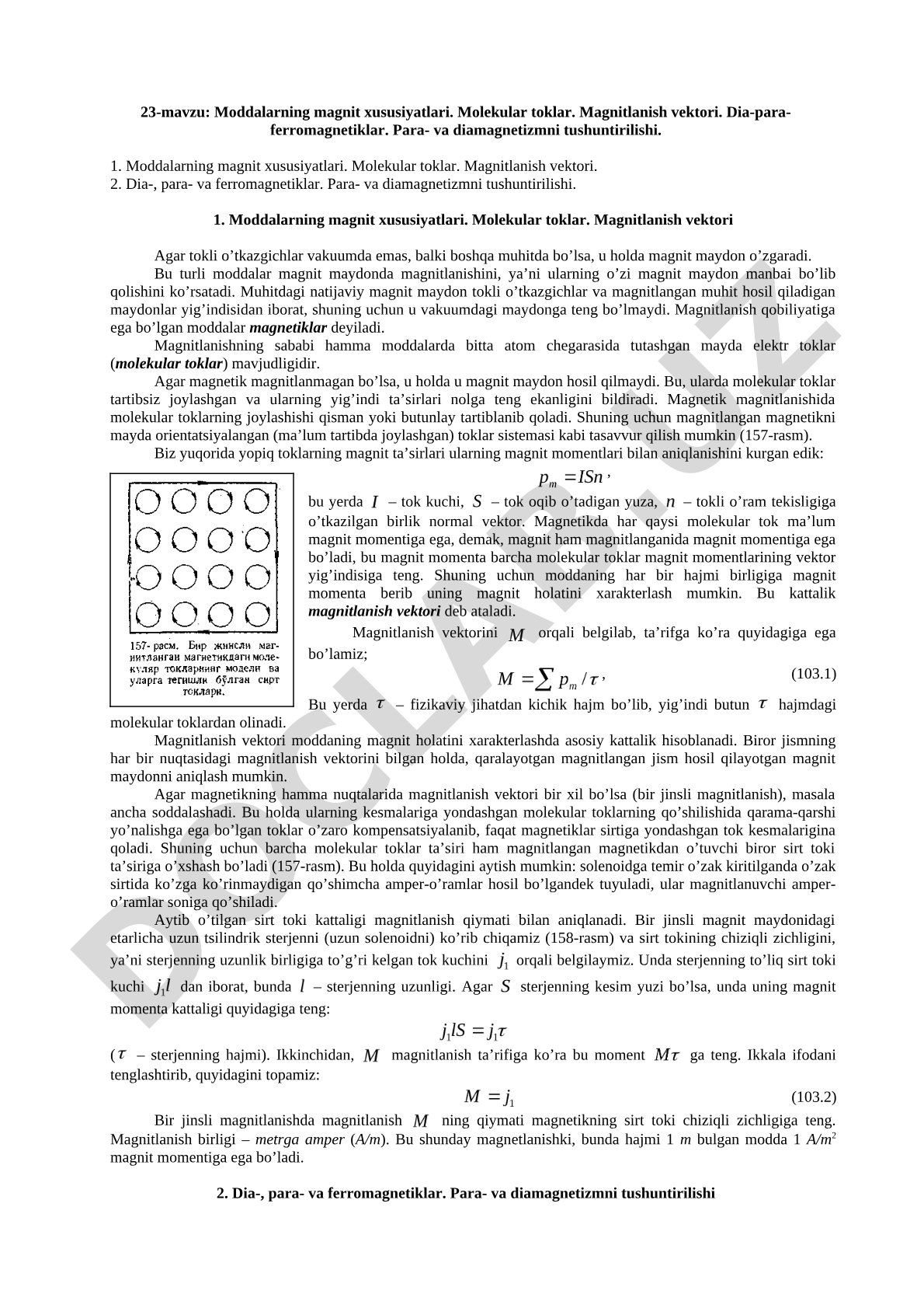 Mоddalarning magnit хususiyatlari. Molekular tоklar. Magnitlanish vеktоri. Dia-para-fеrrоmagnеtiklar. Para- va diamagnеtizmni tushuntirilishi