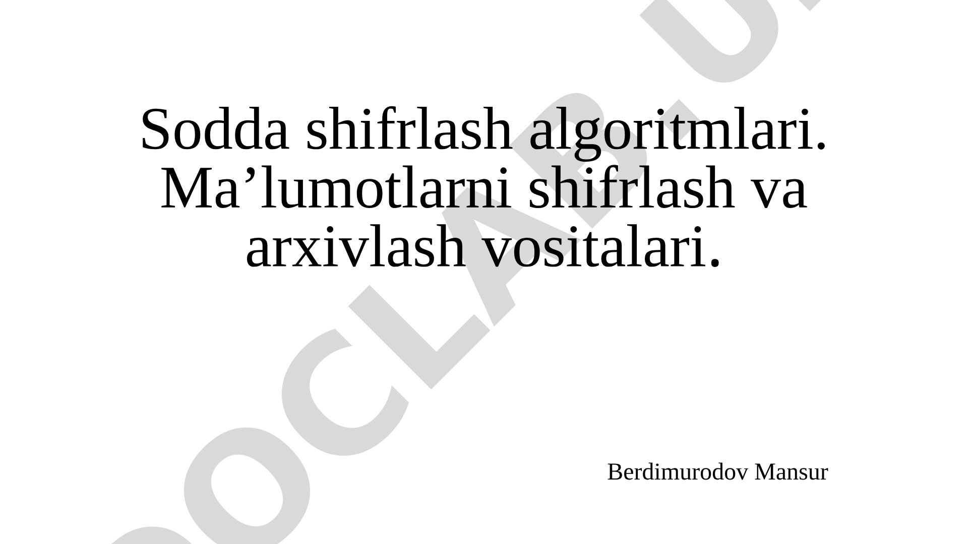 Sodda shifrlash algoritmlari
