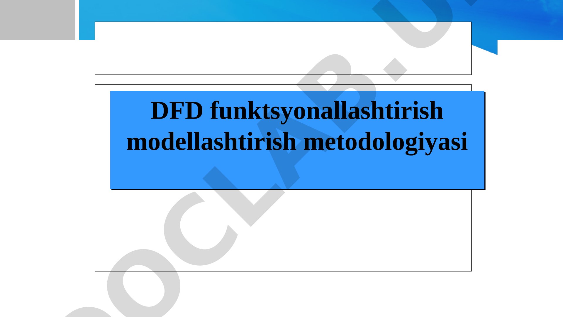 DFD funktsyonallashtirish modellashtirish metodologiyasi