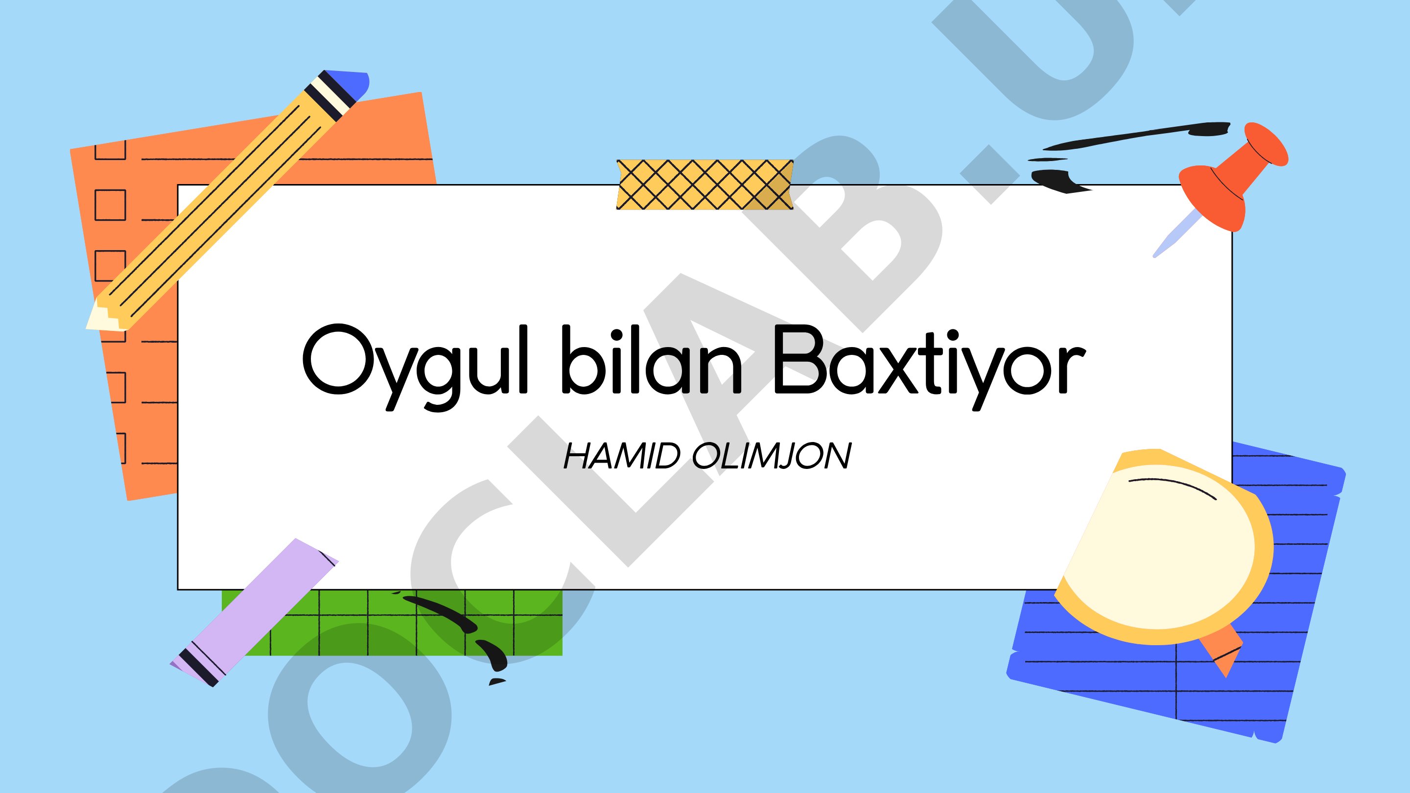 Hamid Olimjonning Oygul bilan Baxtiyor dostoni