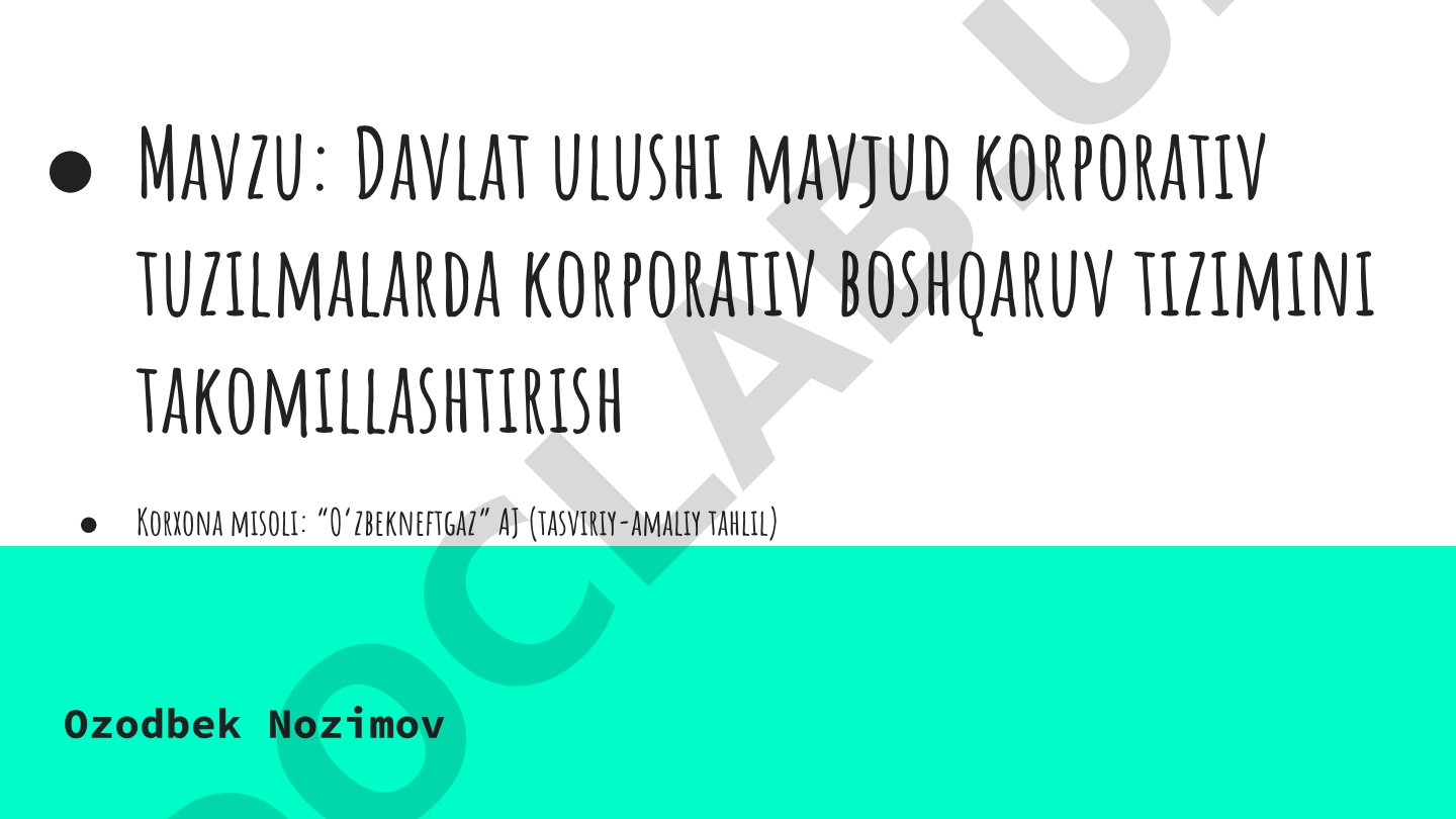 Davlat ulushi mavjud korporativ tuzilmalarda korporativ boshqaruv tizimini takomillashtirish