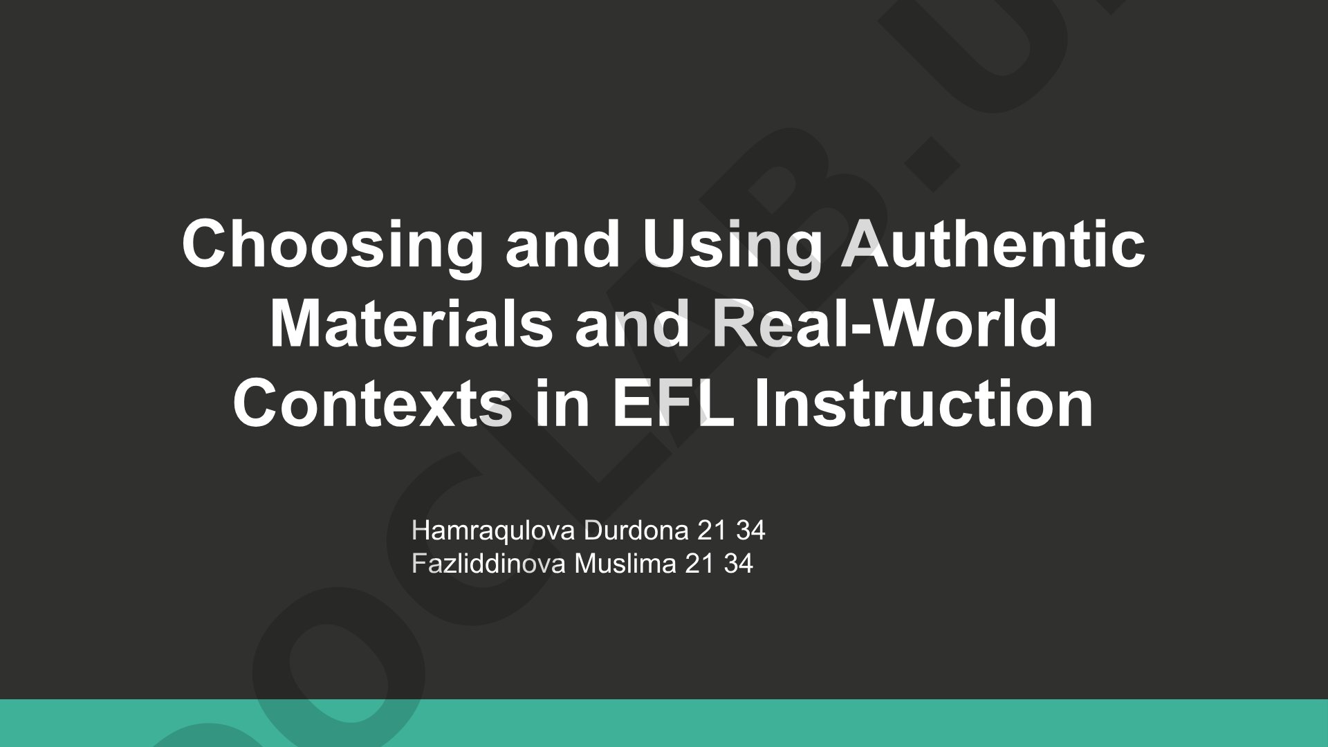 Choosing and Using Authentic Materials and Real-World Contexts in EFL Instruction