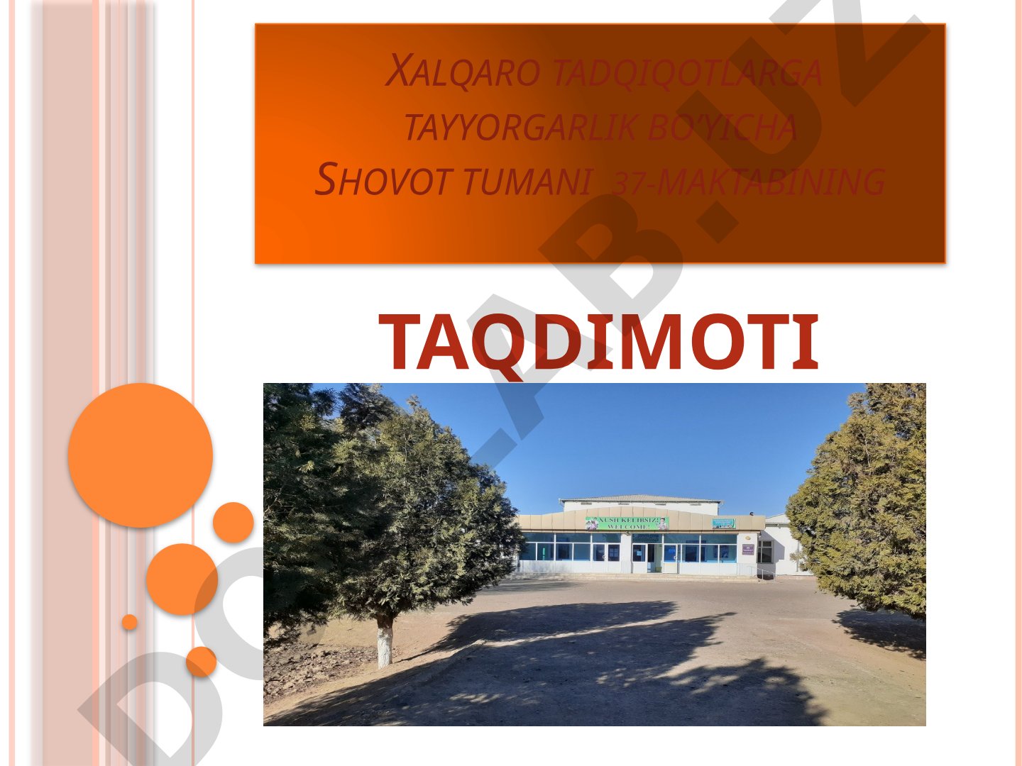 Shovot tumani 37-maktab haqida ma'lumot