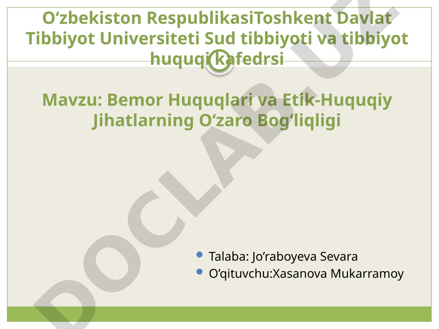Bemor Huquqlari va Etik-Huquqiy Jihatlarning O‘zaro Bog‘liqligi