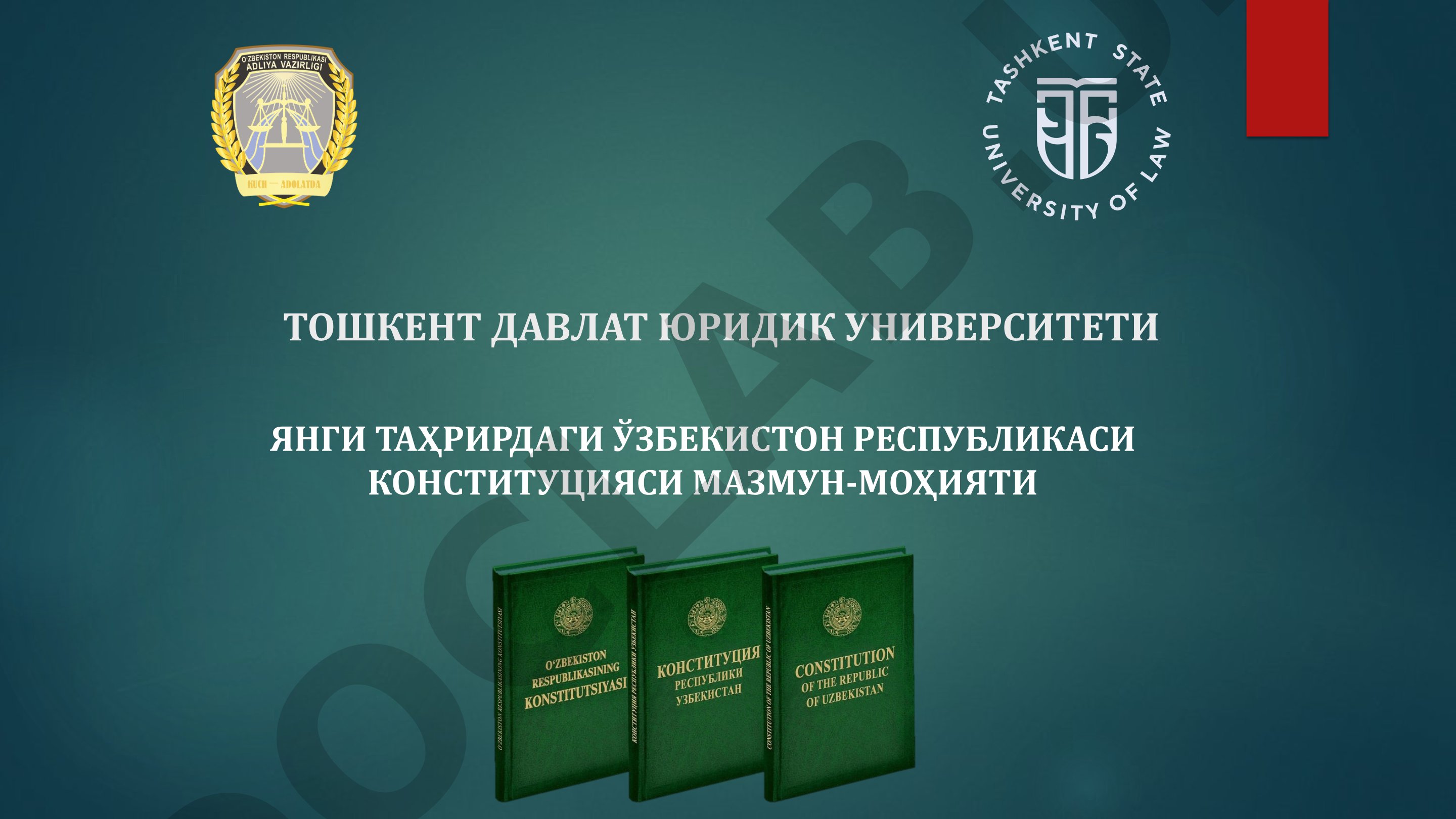 Yangi tahrirdagi O'zbekiston Respublikasi Konstitutsiyasi mazmun-mohiyati