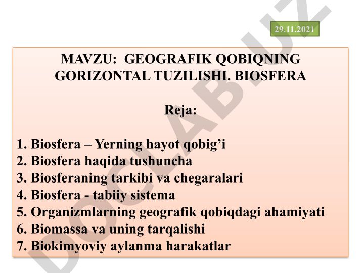 Geografik qobiqning gorizontal tuzilishi. Biosfera