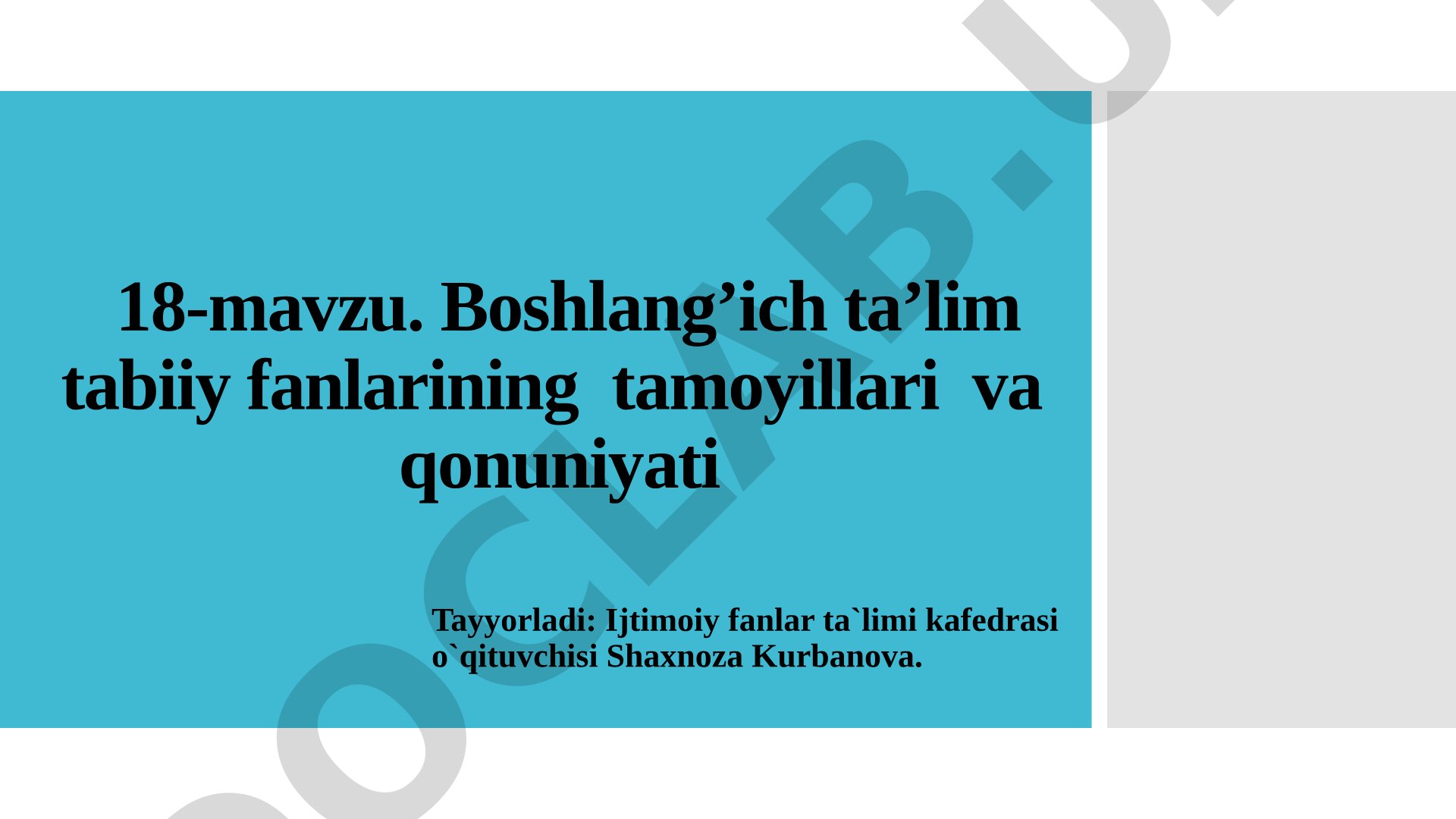 Boshlang’ich ta’lim tabiiy fanlarining tamoyillari va qonuniyati