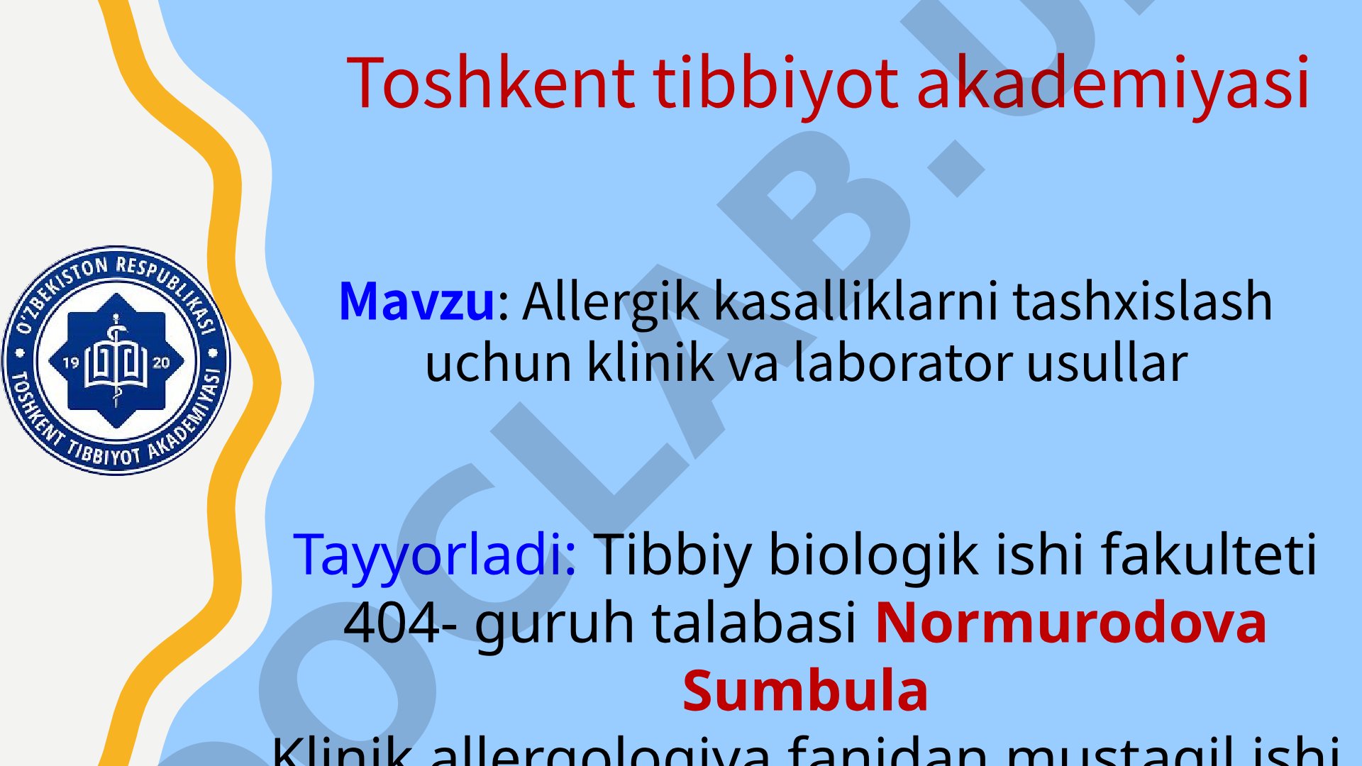 Allergik kasalliklarni tashxislash uchun klinik va laborator usullar