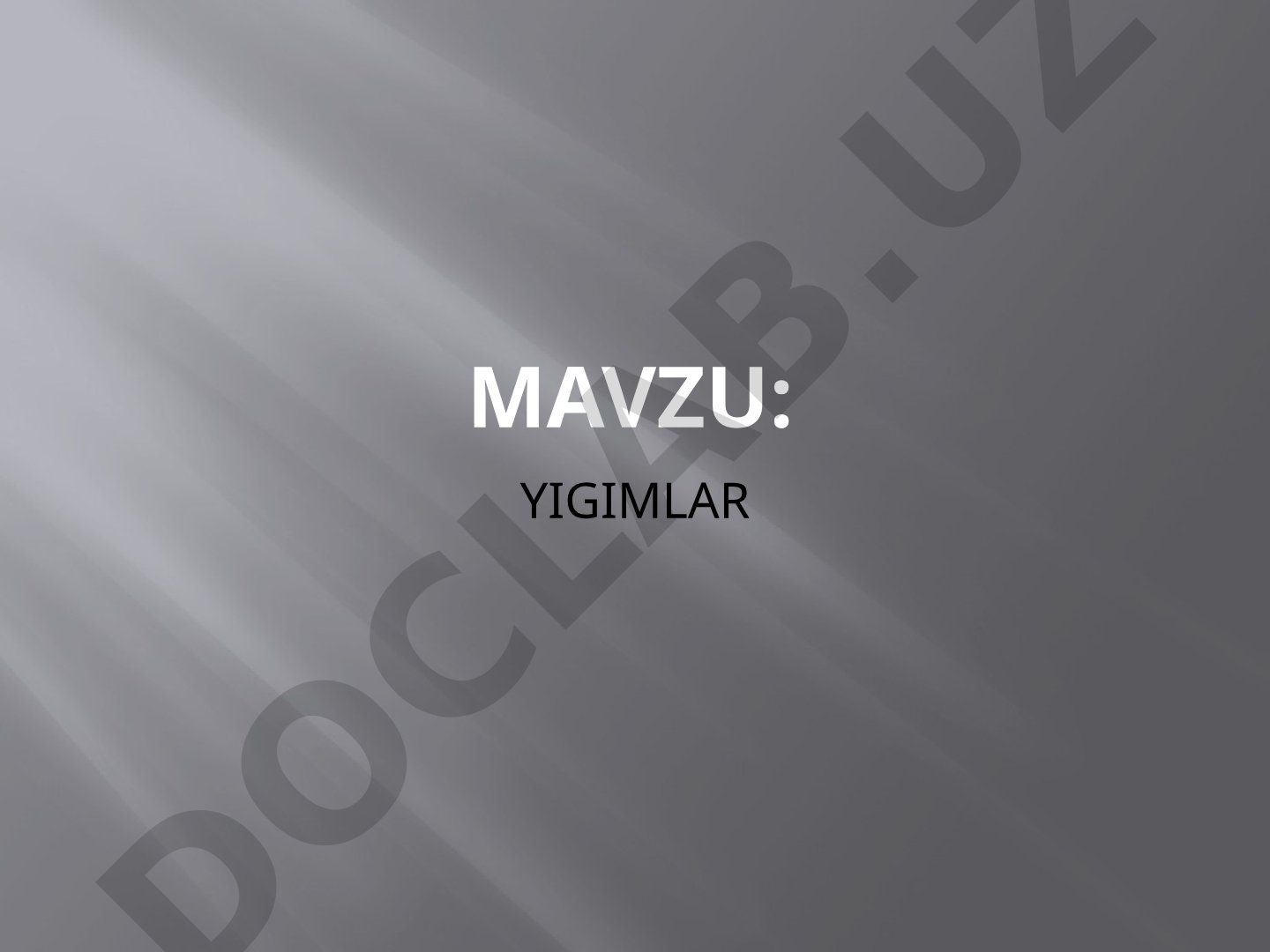 YIGIMLAR REJA