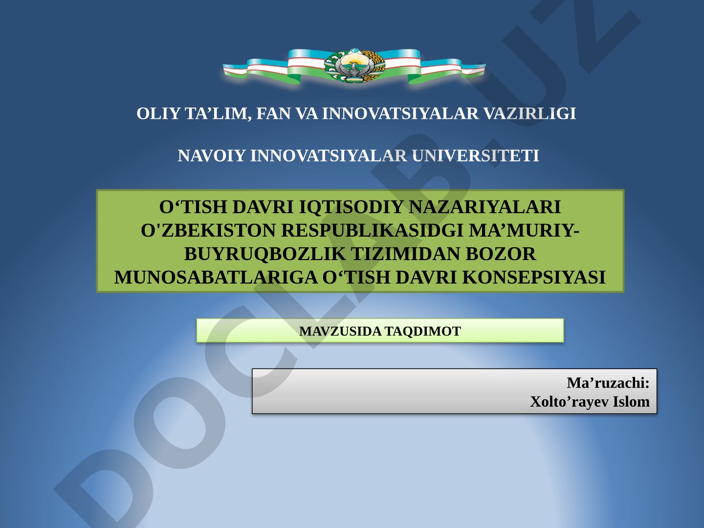 O'zbekiston Respublikasidgi ma'muriy-buyruqbozlik tizimidan bozor munosabatlariga o'tish davri konsepsiyasi