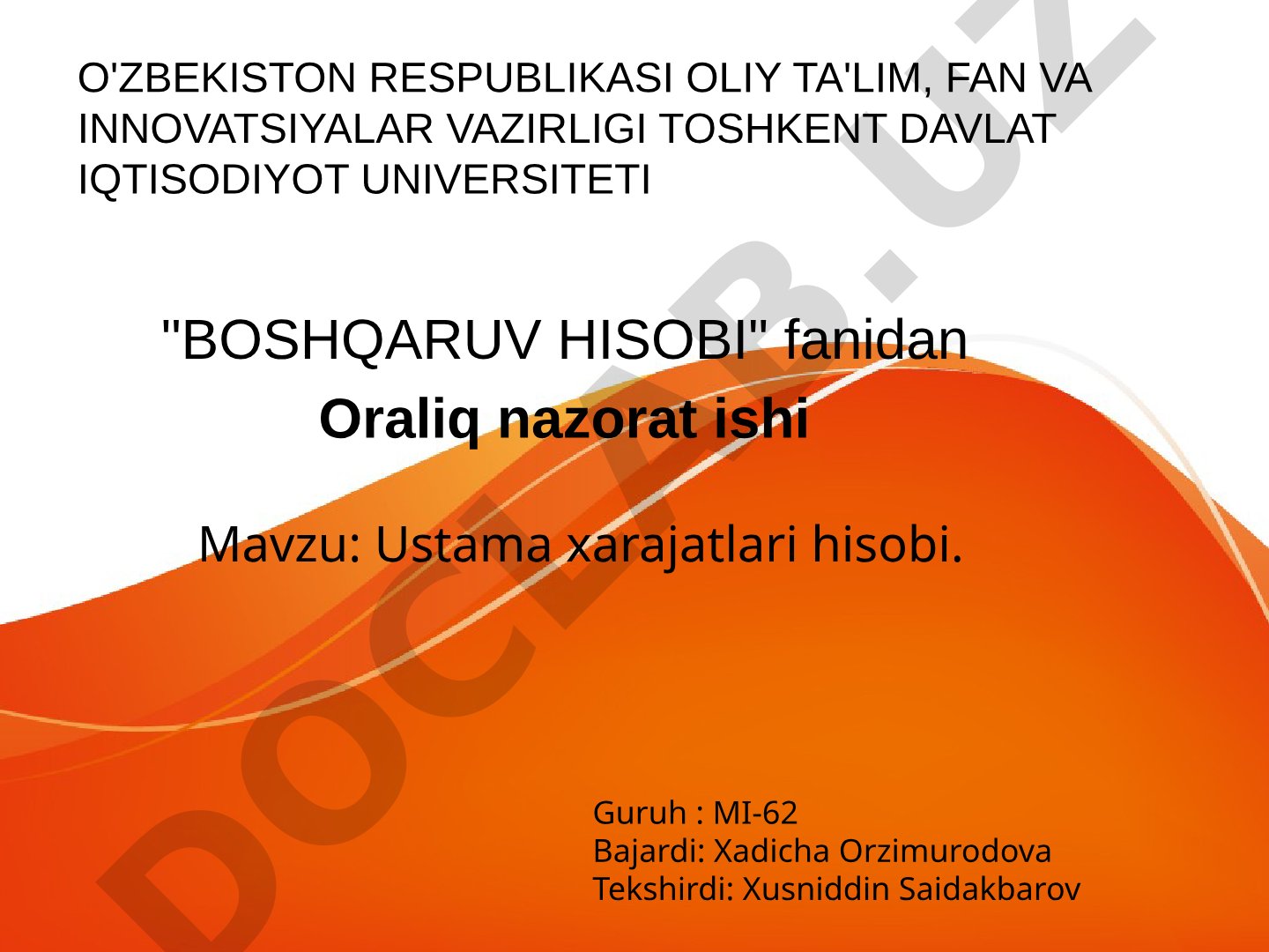 Ustama xarajatlarni taqsimlash bosqichlari, zarurati, yagona va alohida stavkalar, amaliy