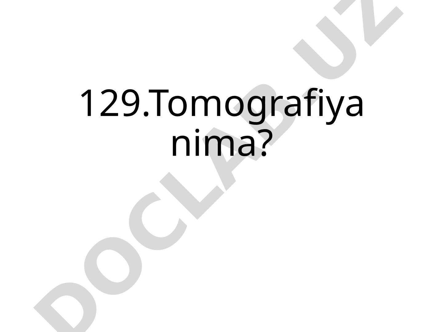 Tomografiya nima?