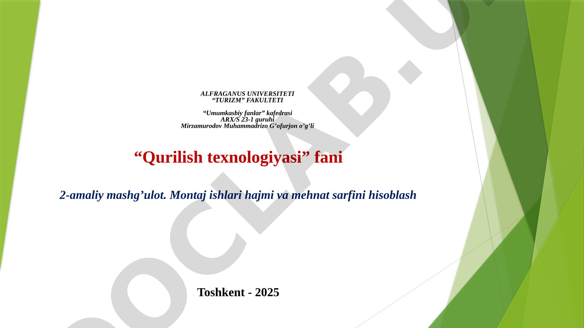 Montaj ishlari hajmi va mehnat sarfini hisoblash