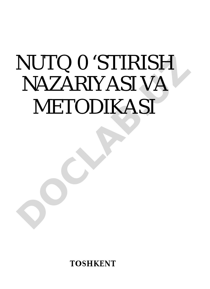 Nutq o‘stirish nazariyasi va metodikasi