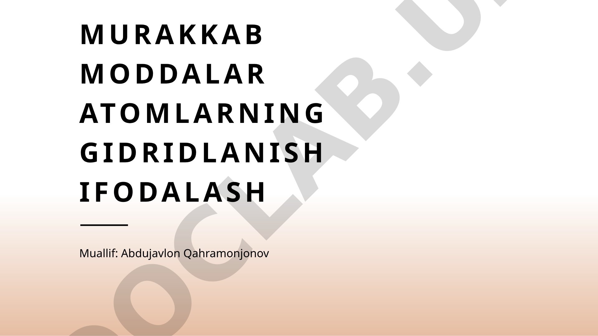 Murakkab moddalar atomlarining gidridlanishi