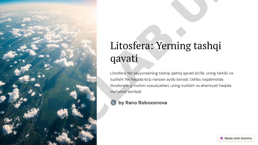 Litosfera: Yerning tashqi qattiq qavati va uning tuzilishi