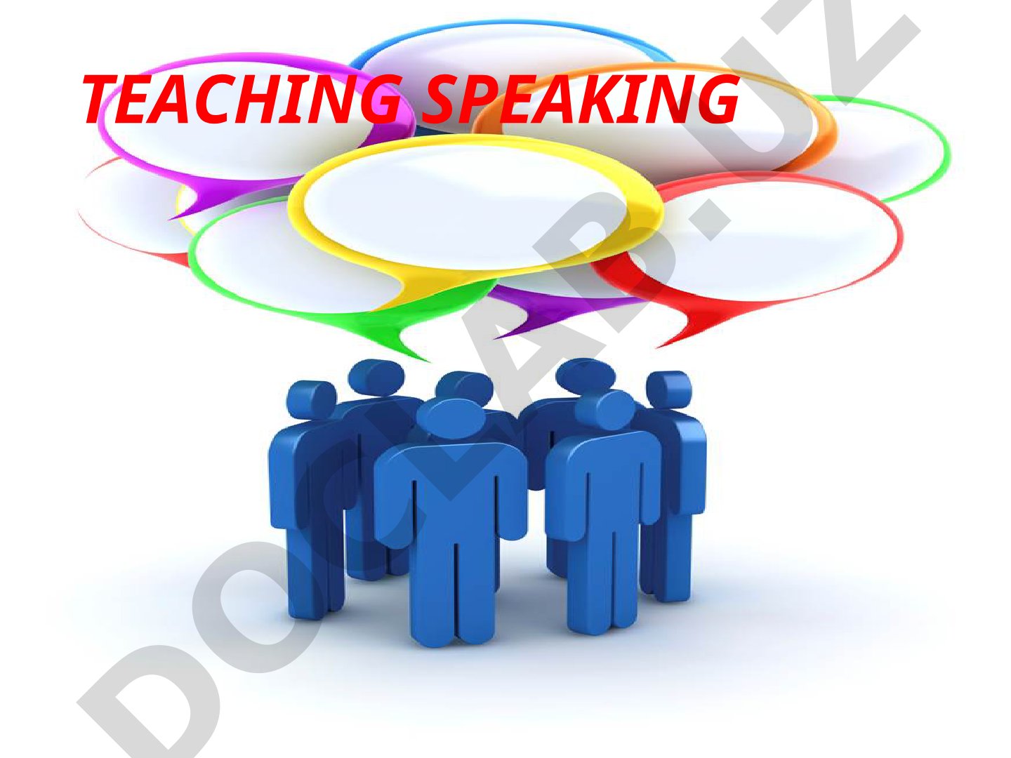 Teaching Speaking Methods and Activities