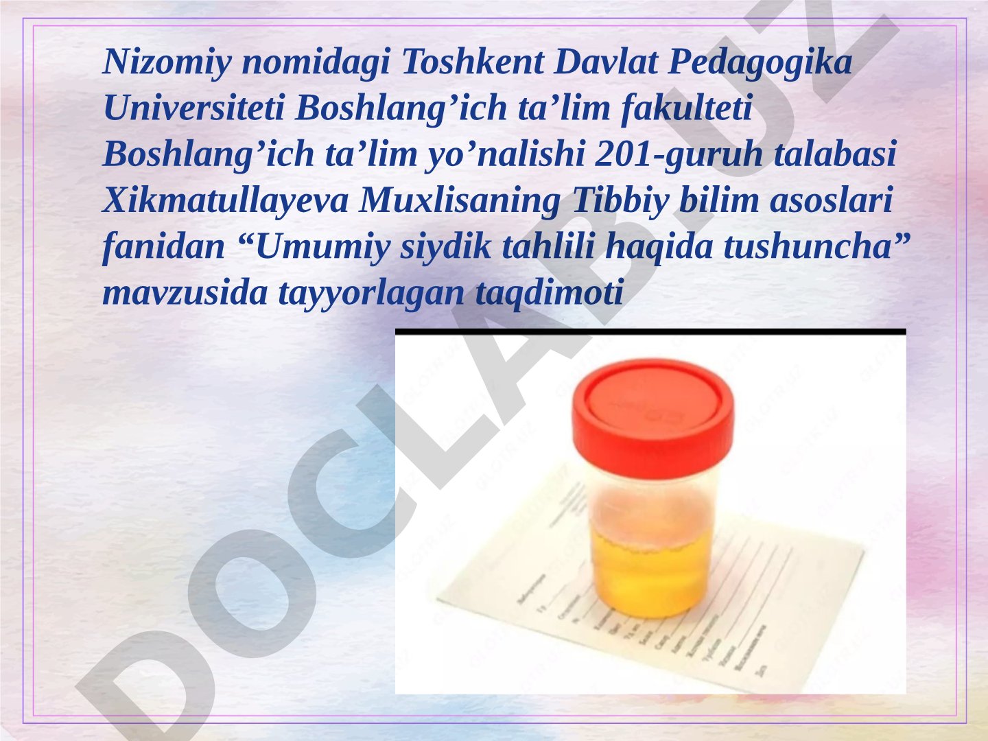 Umumiy siydik tahlili haqida tushuncha