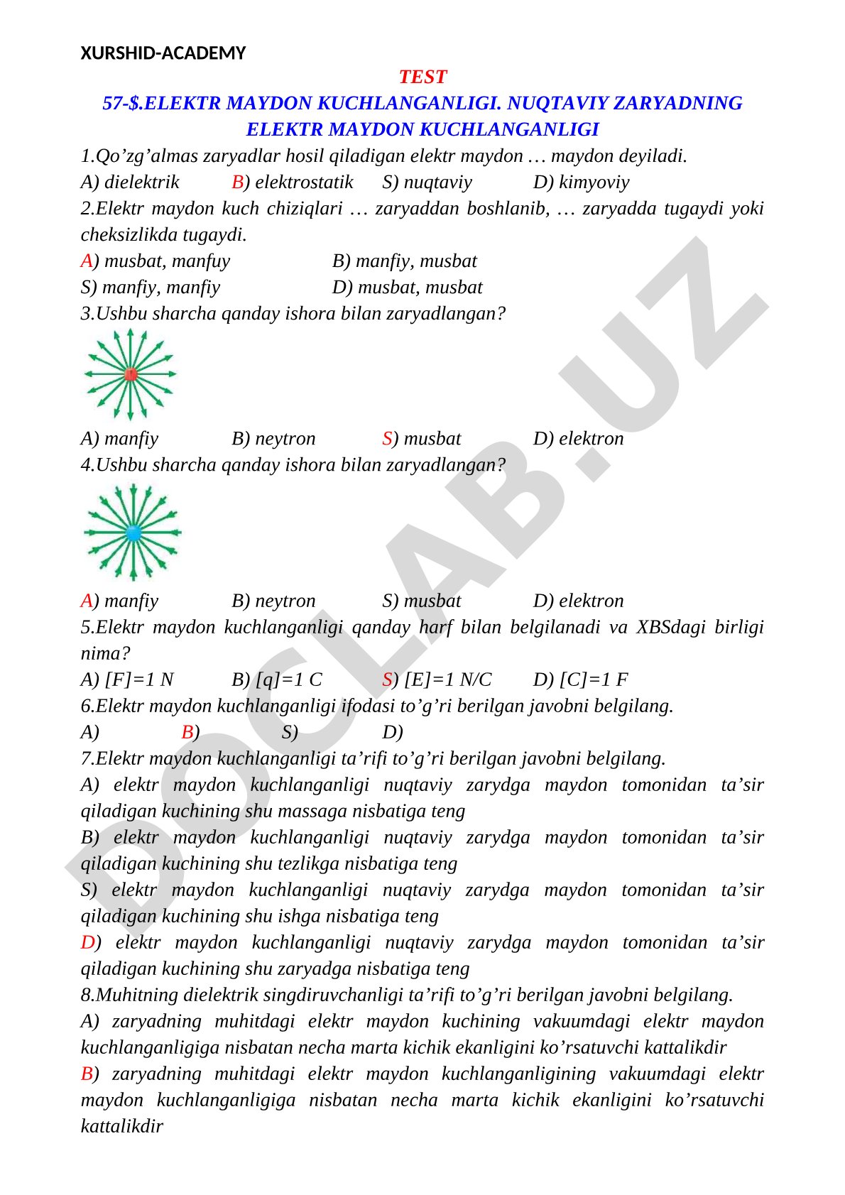 Elektr maydon kuchlanganligi. Nuqtaviy zaryadning elektr maydon kuchlanganligi