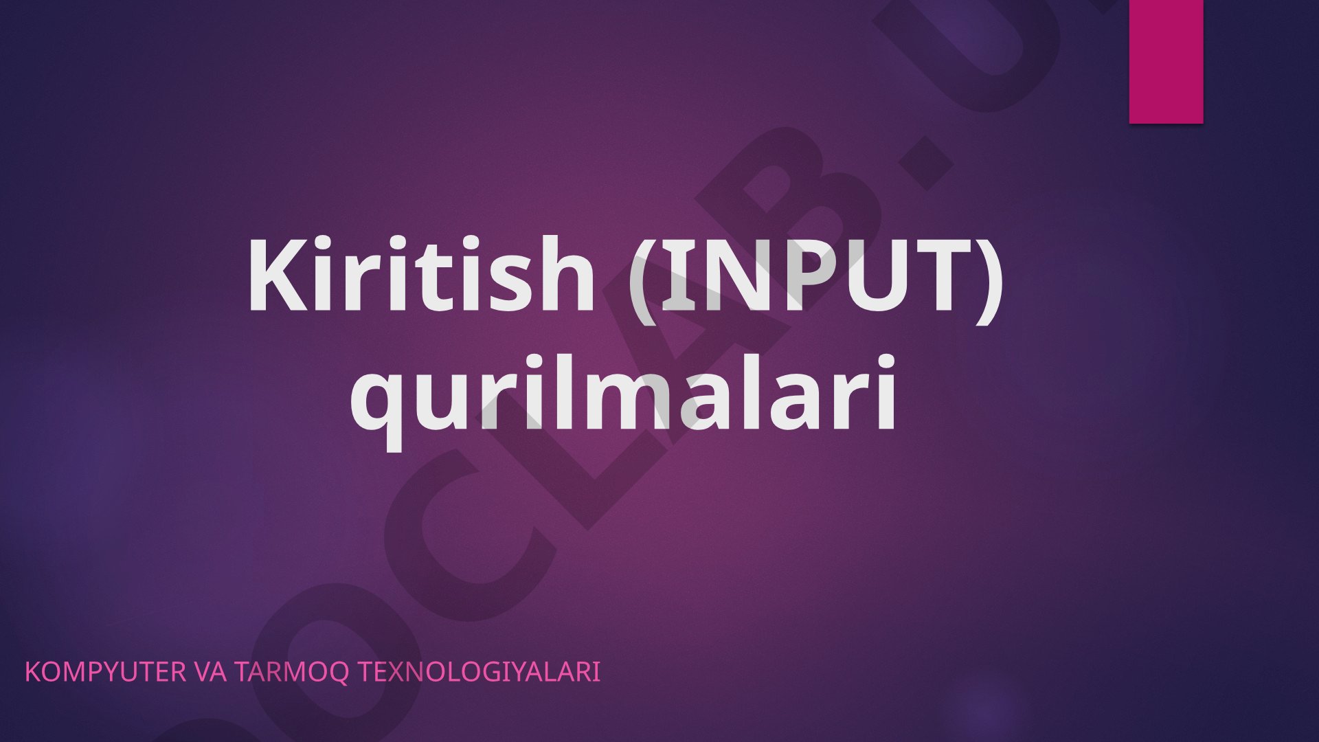 Kompyuter kiritish qurilmalari