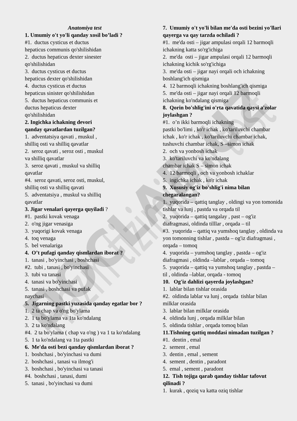 Umumiy o't yo'li, ingichka ichak, jigar, o't pufagi anatomiyasi bo'yicha test savollari
