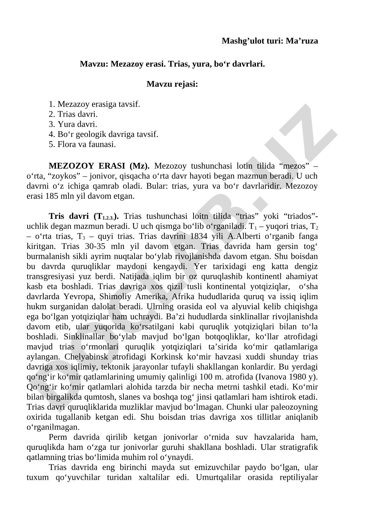 Mezazoy erasi. Trias, yura, bo‘r davrlari.