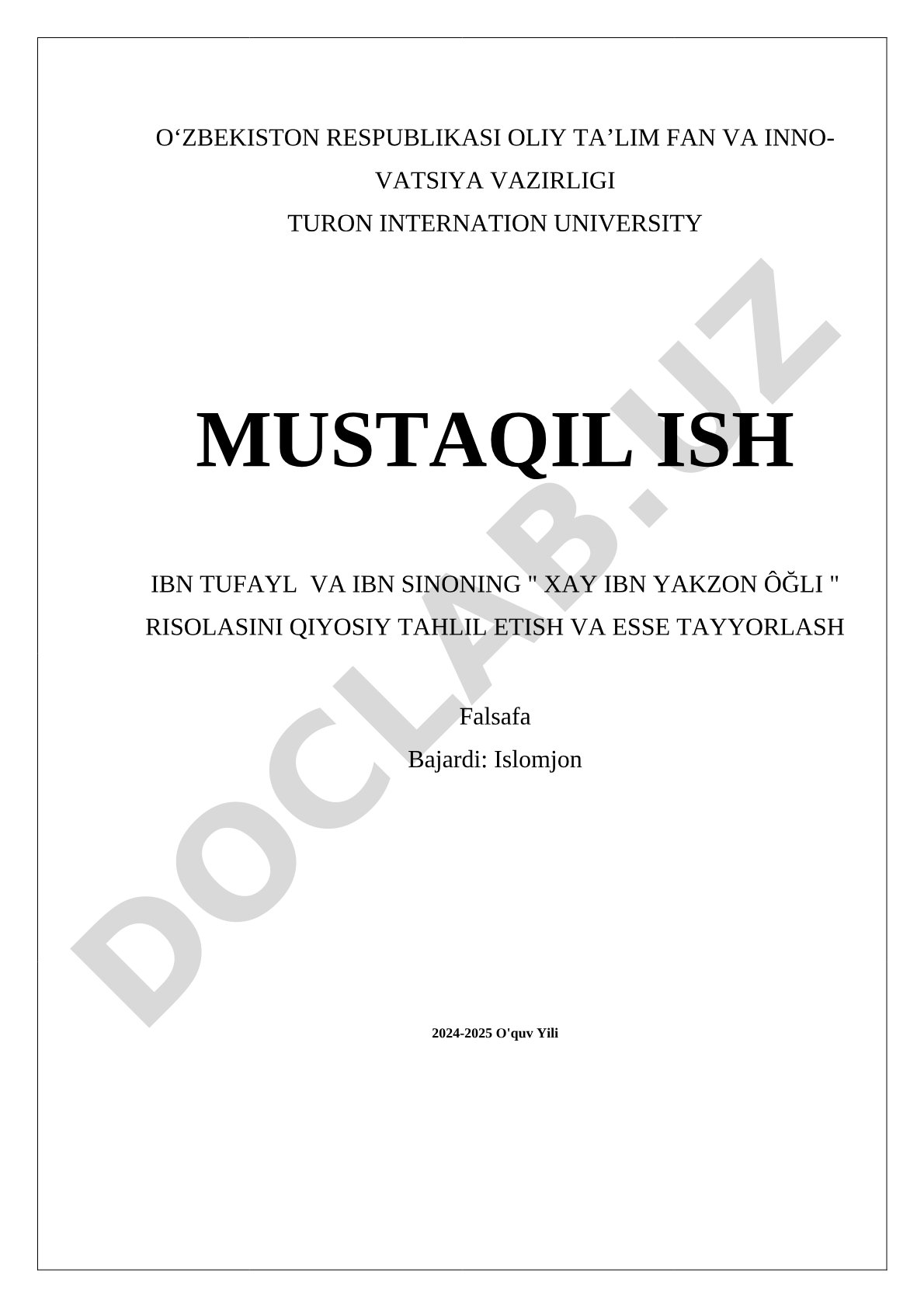 Ibn Tufayl va Ibn Sinoning Xay ibn Yakzon risolasini qiyosiy tahlil etish va esse tayyorlash