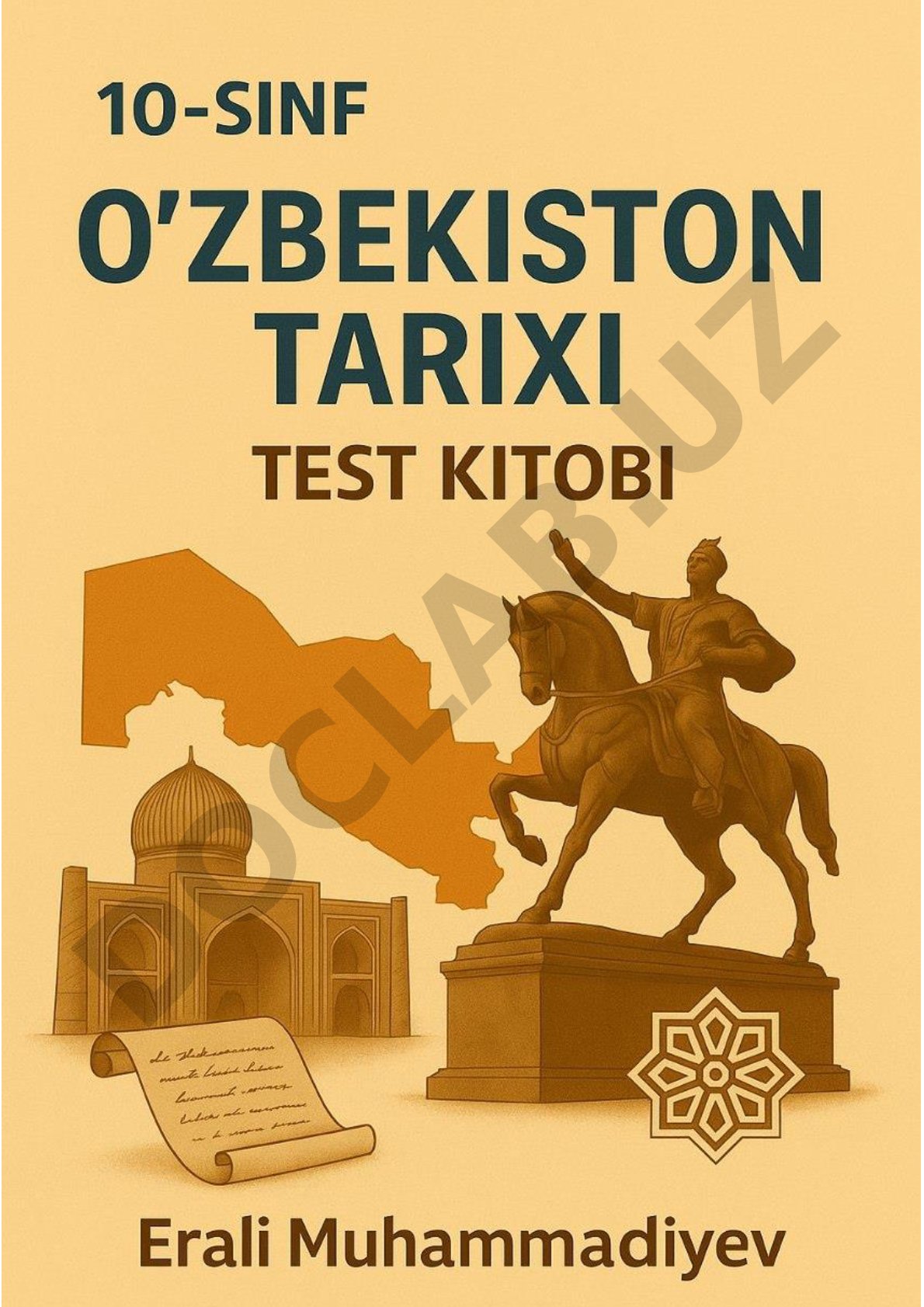 10-sinf O'zbekiston tarixi 1-mavzu testi