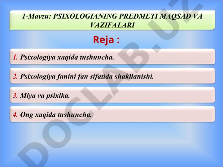 Psixologiyaning predmeti, maqsad va vazifalari