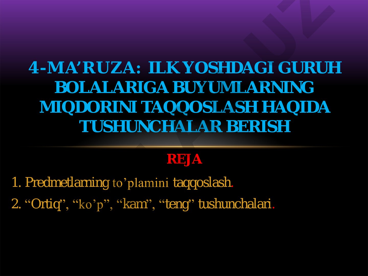 Ilk yoshdagi guruh bolalariga buyumlarning miqdorini taqqoslash haqida tushunchalar berish