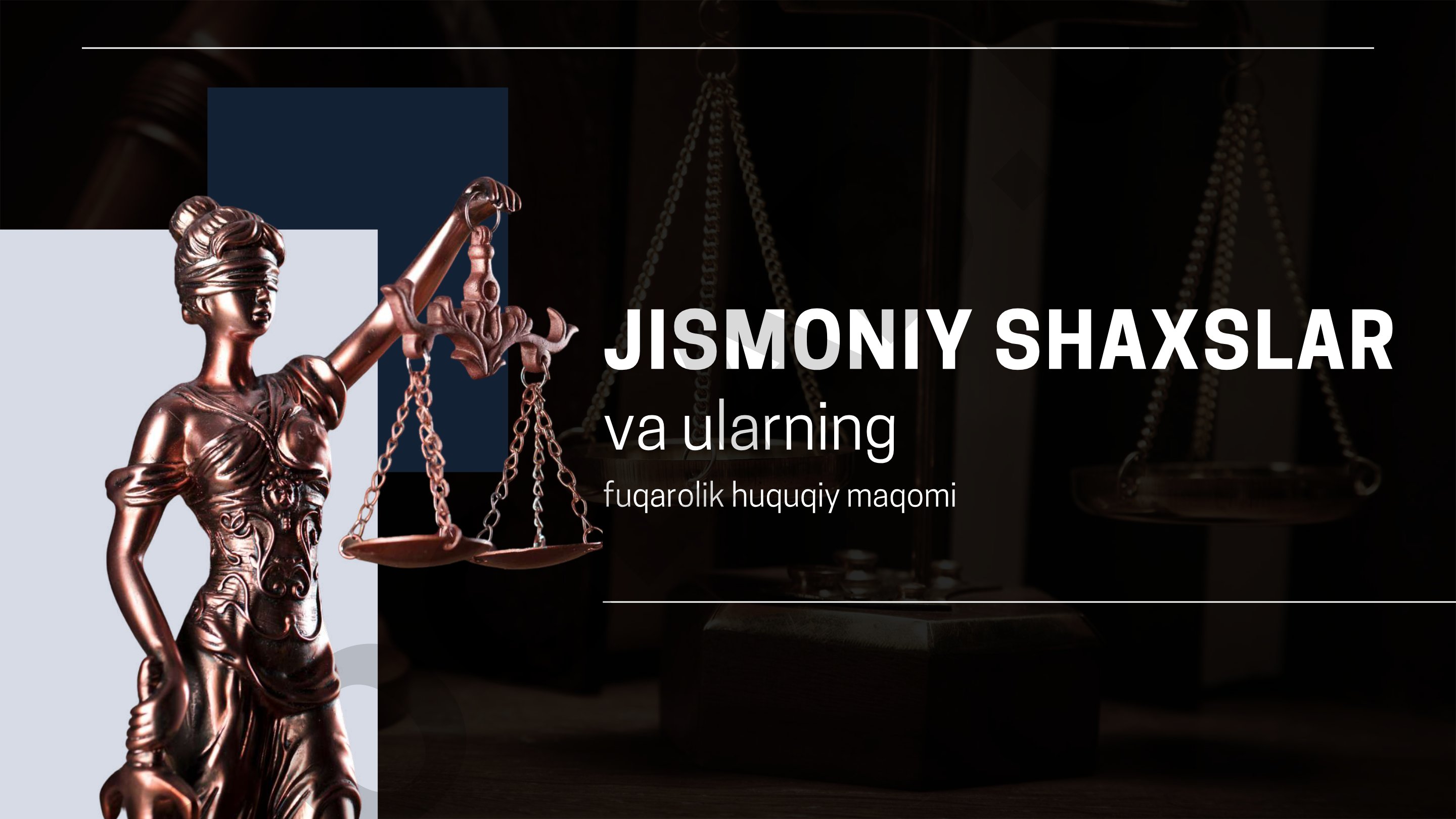 Jismoniy shaxslar va ularning fuqarolik huquqiy maqomi
