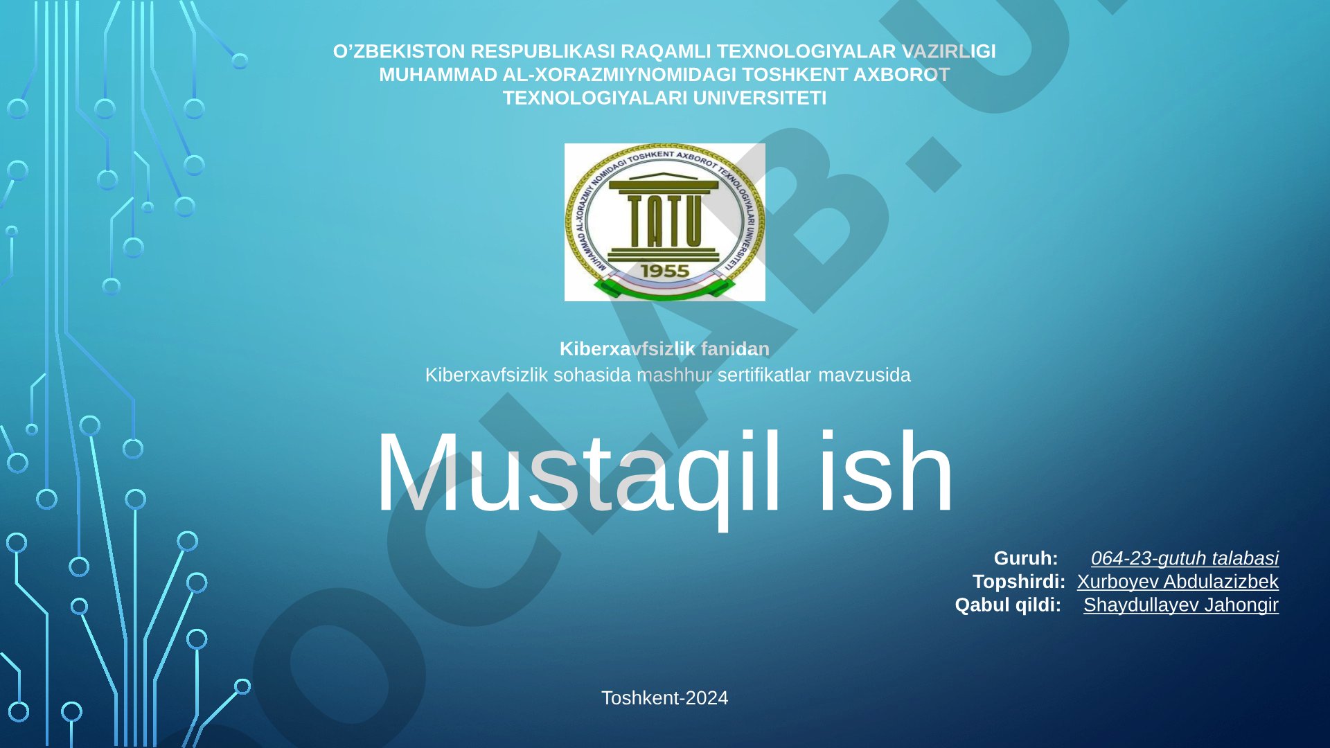 Kiberxavfsizlik sohasida mashhur sertifikatlar