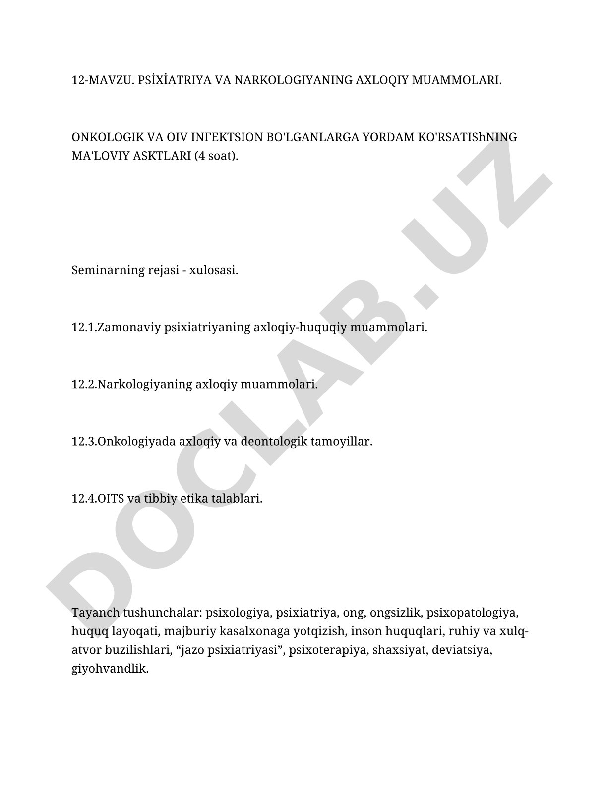 Psixiatriya va narkologiyaning axloqiy muammolari, onkologik va OIV bemorlarga yordam ko'rsatishning ma'naviy jihatlari