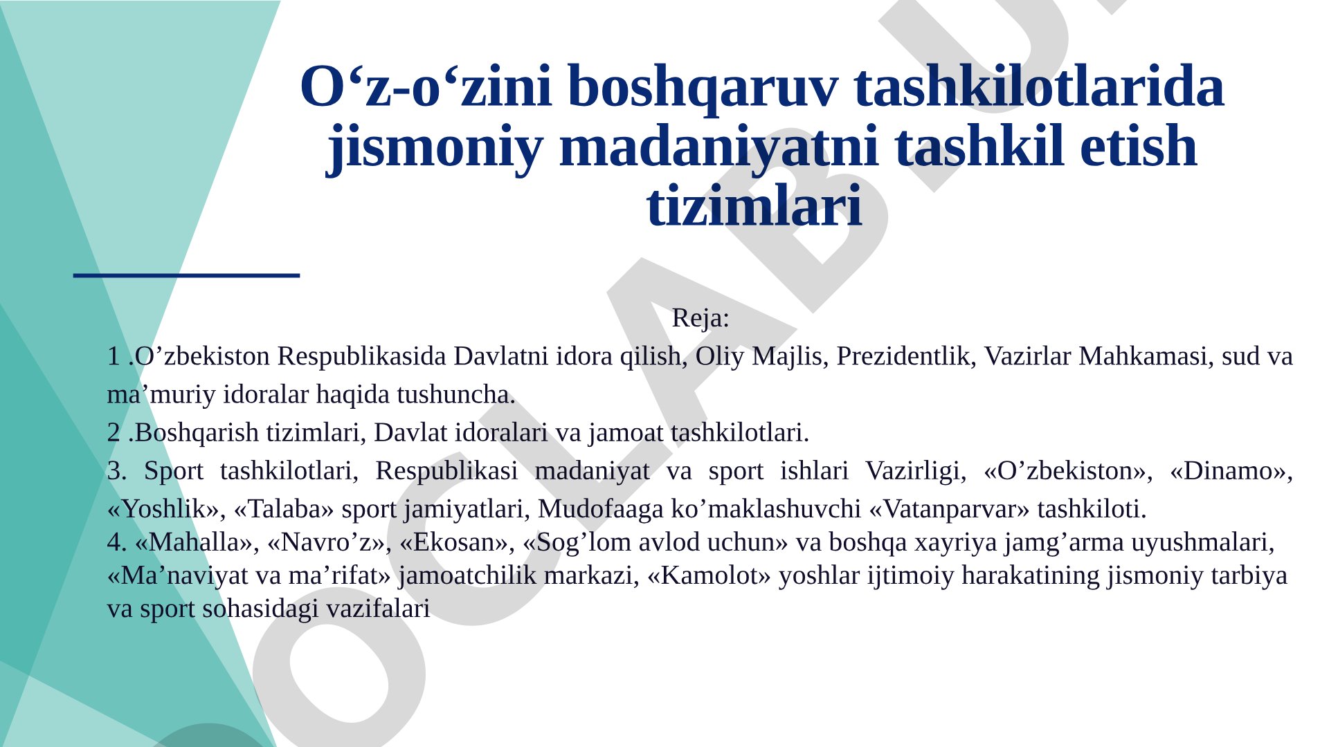 O‘z-o‘zini boshqaruv tashkilotlarida jismoniy madaniyatni tashkil etish tizimlari