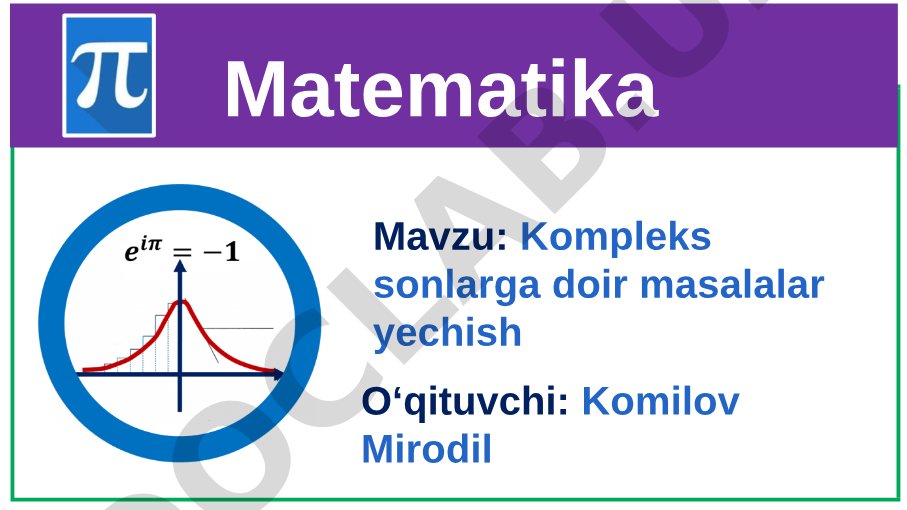 Kompleks sonlarga doir masalalar yechish