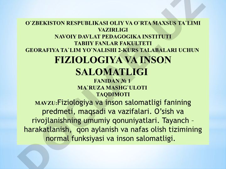 Fiziologiya va inson salomatligi fanining predmeti, maqsadi va vazifalari