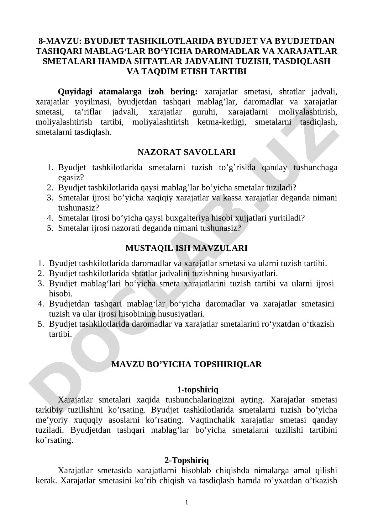 Byudjet tashkilotlarida byudjet va byudjetdan tashqari mablag‘lar bo‘yicha daromadlar va xarajatlar smetalari hamda shtatlar jadvalini tuzish, tasdiqlash va taqdim etish tartibi