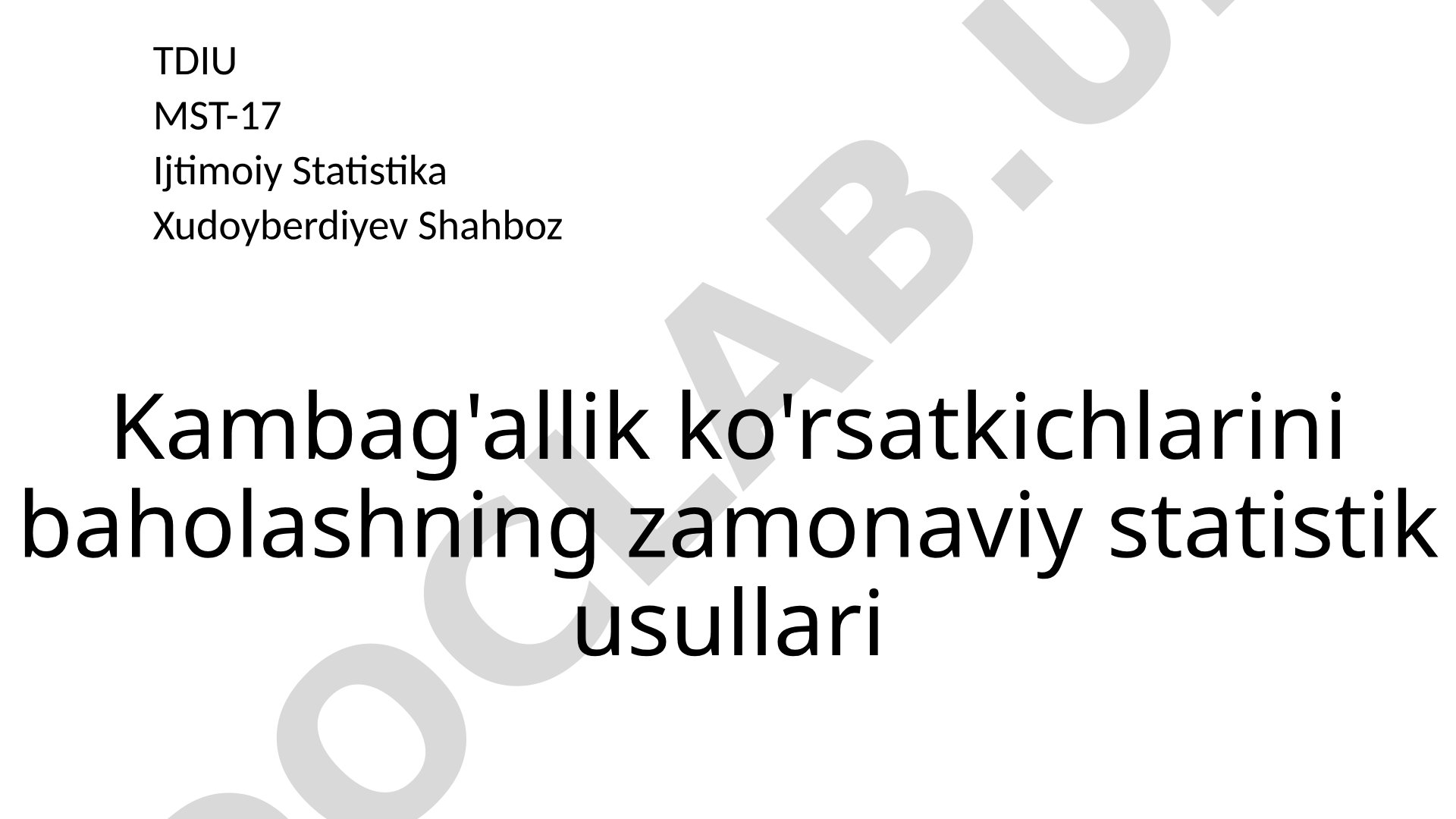 Kambag'allik ko'rsatkichlarini baholashning zamonaviy statistik usullari