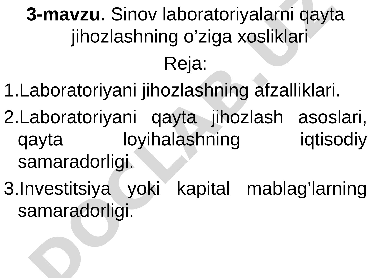 Sinov laboratoriyalarni qayta jihozlashning o’ziga xosliklari