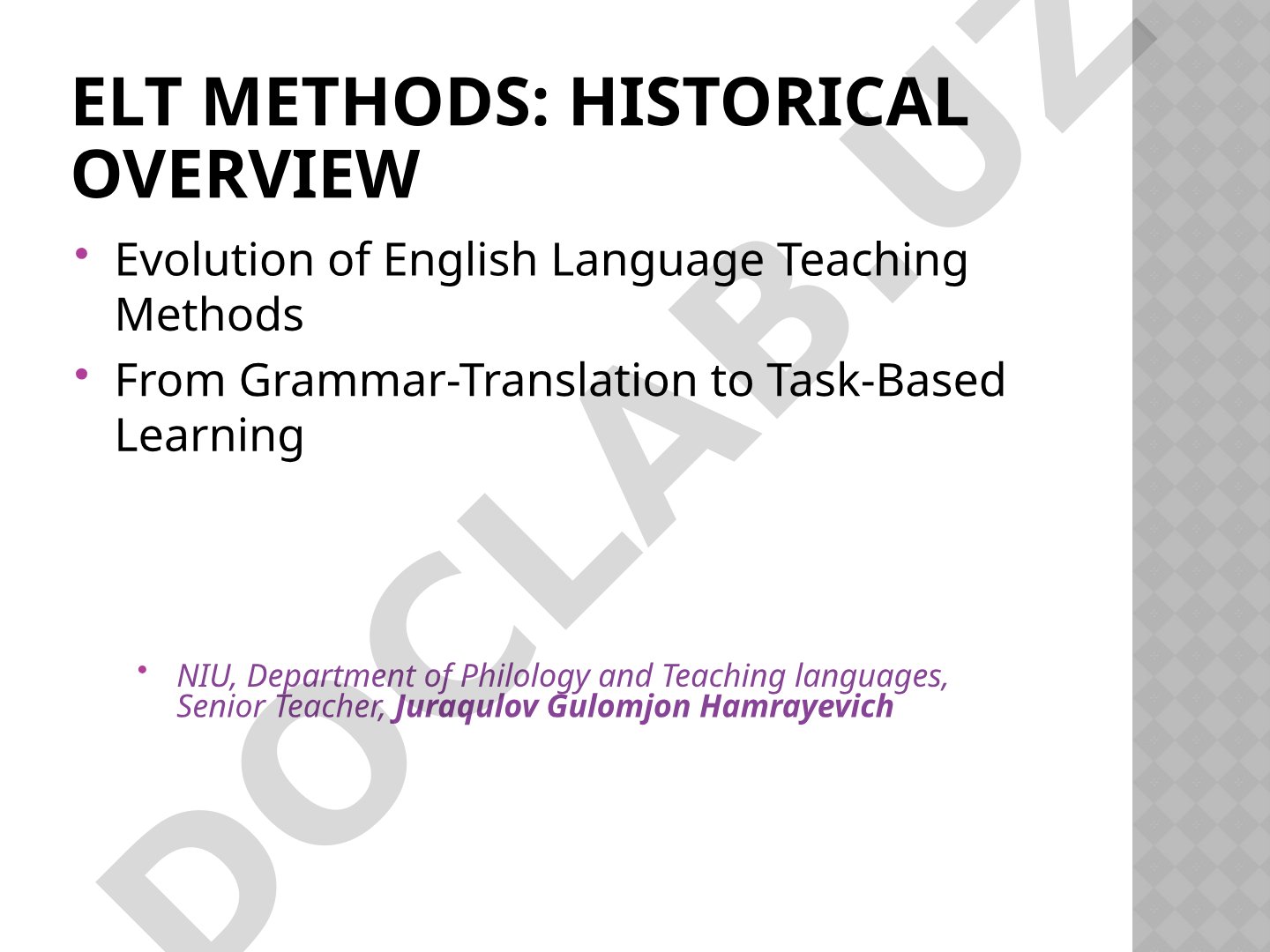 Evolution of English Language Teaching Methods