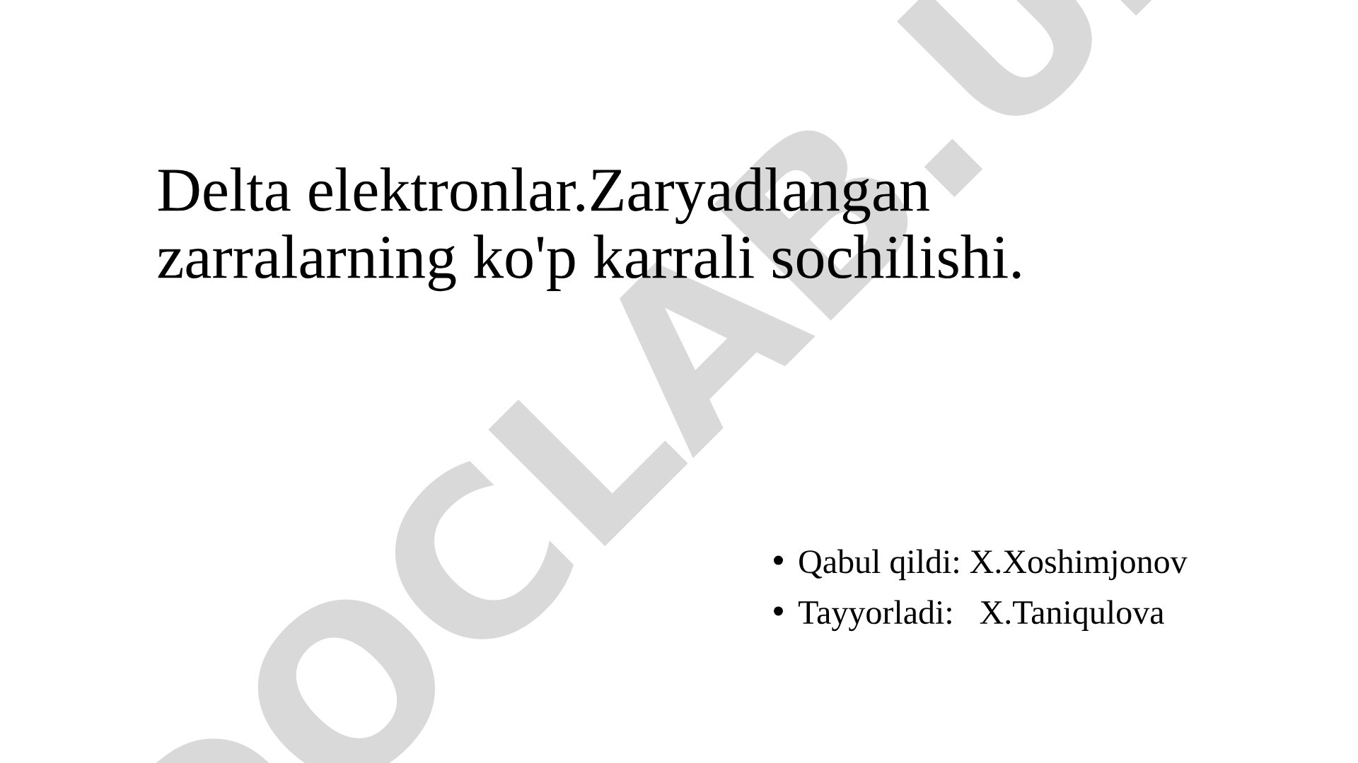 Delta elektronlar.Zaryadlangan zarralarning ko'p karrali sochilishi.