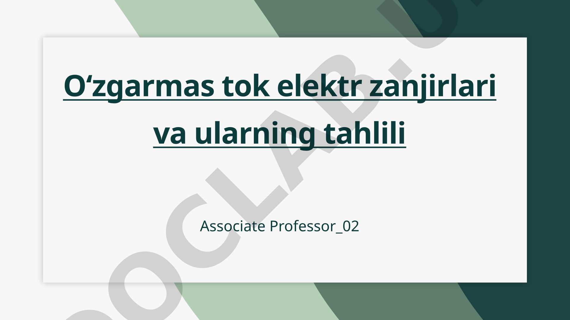 Oʻzgarmas tok elektr zanjirlari va ularning tahlili