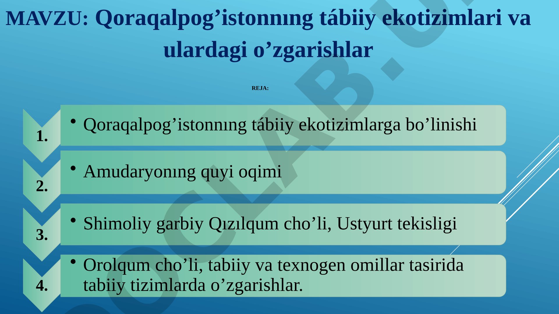 Qoraqalpog’istonnıng tábiiy ekotizimlari va ulardagi o’zgarishlar